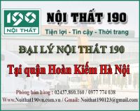 Đại lý Nội thất 190 tại quận Hoàn Kiếm Hà Nội