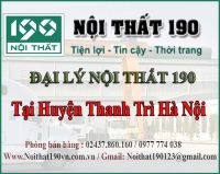 Đại lý Nội thất 190 tại huyện Thanh trì Hà Nội