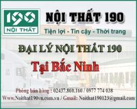 Đại lý Nội thất 190 tại Bắc Ninh 