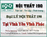 Đại lý Nội thất 190 tại thành phố Vĩnh Yên Vĩnh Phúc 